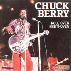 Roll Over Beethoven by Chuck Berry