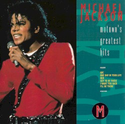 Motown’s Greatest Hits – Michael Jackson