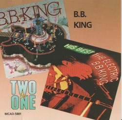 Blues ’n’ Jazz / The Electric B.B. King – His Best – B.B. King
