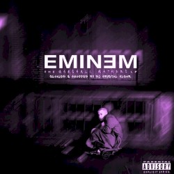 The Marshall Mathers LP (Slowed & Chopped) – Eminem