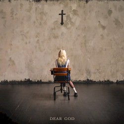 Dear God – The Pretty Reckless