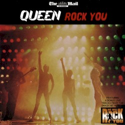 Rock You – Queen