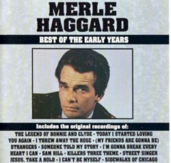 Best of the Early Years by Merle Haggard