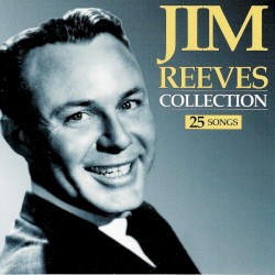 Collection by Jim Reeves