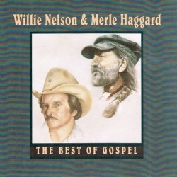 The Best of Gospel by Merle Haggard