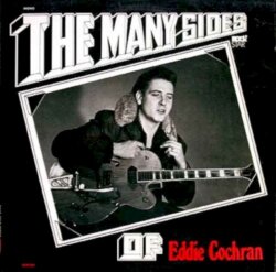 The Many Sides of Eddie Cochran by Eddie Cochran