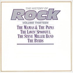 The History of Rock, Volume Thirteen by The Mamas & the Papas