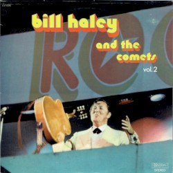 Vol. 2 by Bill Haley and His Comets