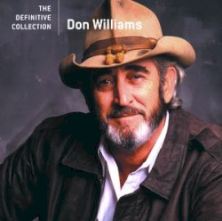 The Definitive Collection by Don Williams