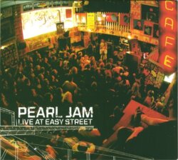 Live at Easy Street by Pearl Jam