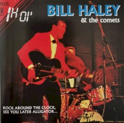 The King of Rock by Bill Haley and His Comets