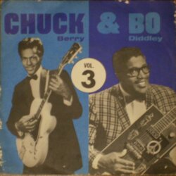 Chuck & Bo, Vol. 3 by Chuck Berry