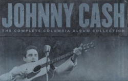 The Complete Columbia Album Collection by Johnny Cash