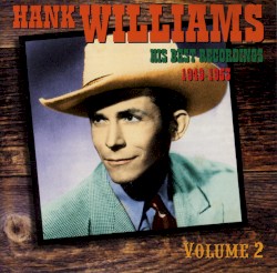 His Best Recordings, Volume 2 – Hank Williams