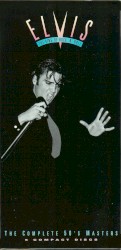 The King of Rock ’n’ Roll: The Complete 50’s Masters by Elvis Presley