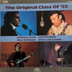 The Original Class of ’55 by Johnny Cash