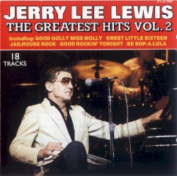 The Greatest Hits, Volume 2 by Jerry Lee Lewis