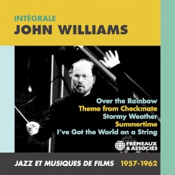 Intégrale John Williams: Jazz et musiques de films 1957-1962 – John Williams