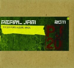 2011-11-11: Porto Alegre, Brazil by Pearl Jam