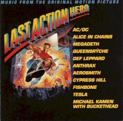 Last Action Hero (Music From the Original Motion Picture) – Various Artists