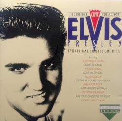 The Number One Collection (17 Original Number 1 Hits) by Elvis Presley