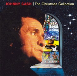 The Christmas Collection by Johnny Cash