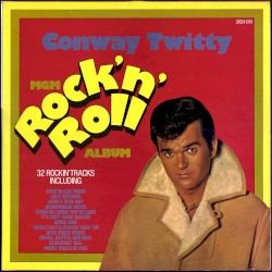 MGM Rock’n’Roll Album by Conway Twitty