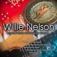 Columbus Stockade Blues by Willie Nelson