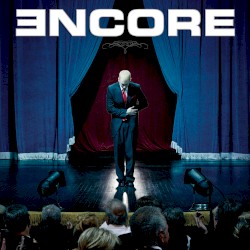 Encore – Eminem
