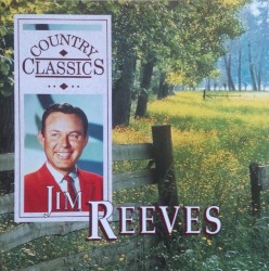 Country Classics by Jim Reeves
