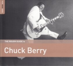 The Rough Guide to Chuck Berry by Chuck Berry