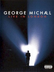 Live in London – George Michael