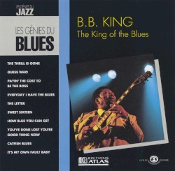 The King of the Blues – B.B. King