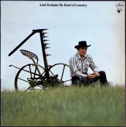 My Kind of Country by Carl Perkins