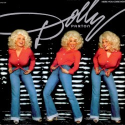 Here You Come Again – Dolly Parton