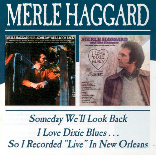 Someday We’ll Look Back / I Love Dixie Blues cover