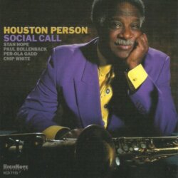 Social Call by Houston Person