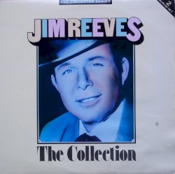 The Collection by Jim Reeves