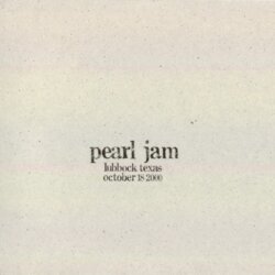 2000-10-18: Lubbock, TX, USA (#59) by Pearl Jam