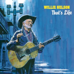 That’s Life by Willie Nelson