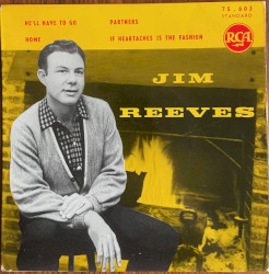 He’ll Have to Go by Jim Reeves