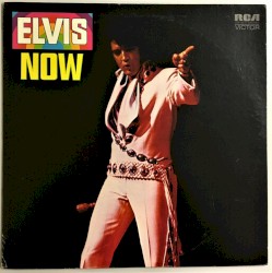 Elvis Now by Elvis Presley