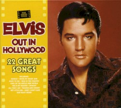Out in Hollywood by Elvis Presley