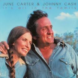 It’s All in the Family by Johnny Cash