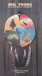 Rock 'n' Roll Cowboy: A Life on the Road 1966-1994 – Neil Young