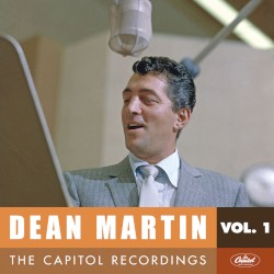 Dean Martin: The Capitol Recordings, Vol. 1 (1948–1950) – Dean Martin