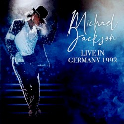 Live In Germany 1992 – Michael Jackson