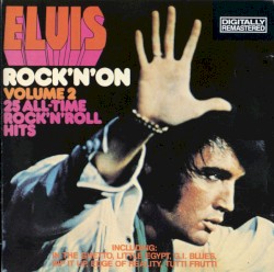 Rock ’n’ On, Volume 2 by Elvis Presley