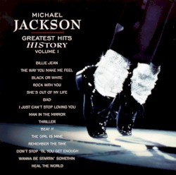 Greatest Hits: HIStory, Volume 1 – Michael Jackson