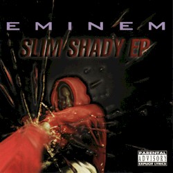 Slim Shady EP – Eminem